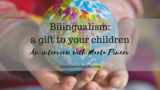 Bilingualism: a gift to your children